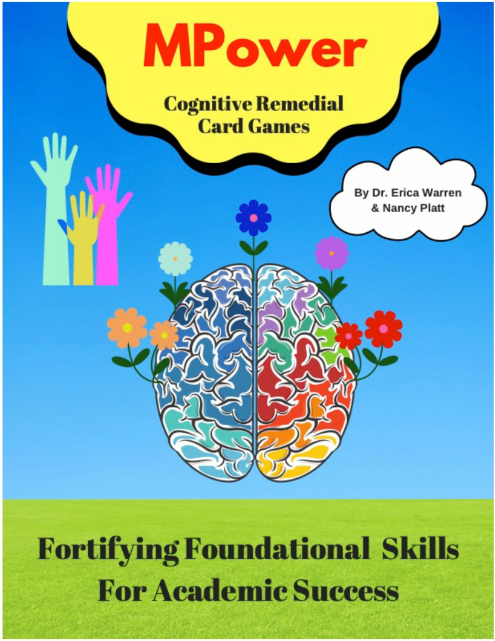 The MPower Games are cognitive exercises designed to help learners create the necessary balance between cognitive load and cognitive capacity.