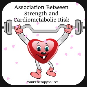 Strength and Cardiometabolic Risk