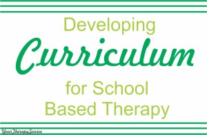 curriculum development fromhttps://www.yourtherapysource.com/coleman.html 