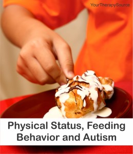 physical status feeding autism - www.YourTherapySource.com