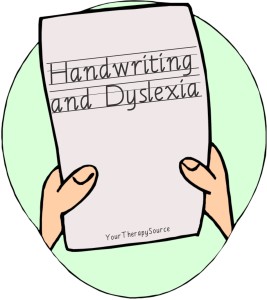 handwriting and dyslexia from www.YourTherapySource.com