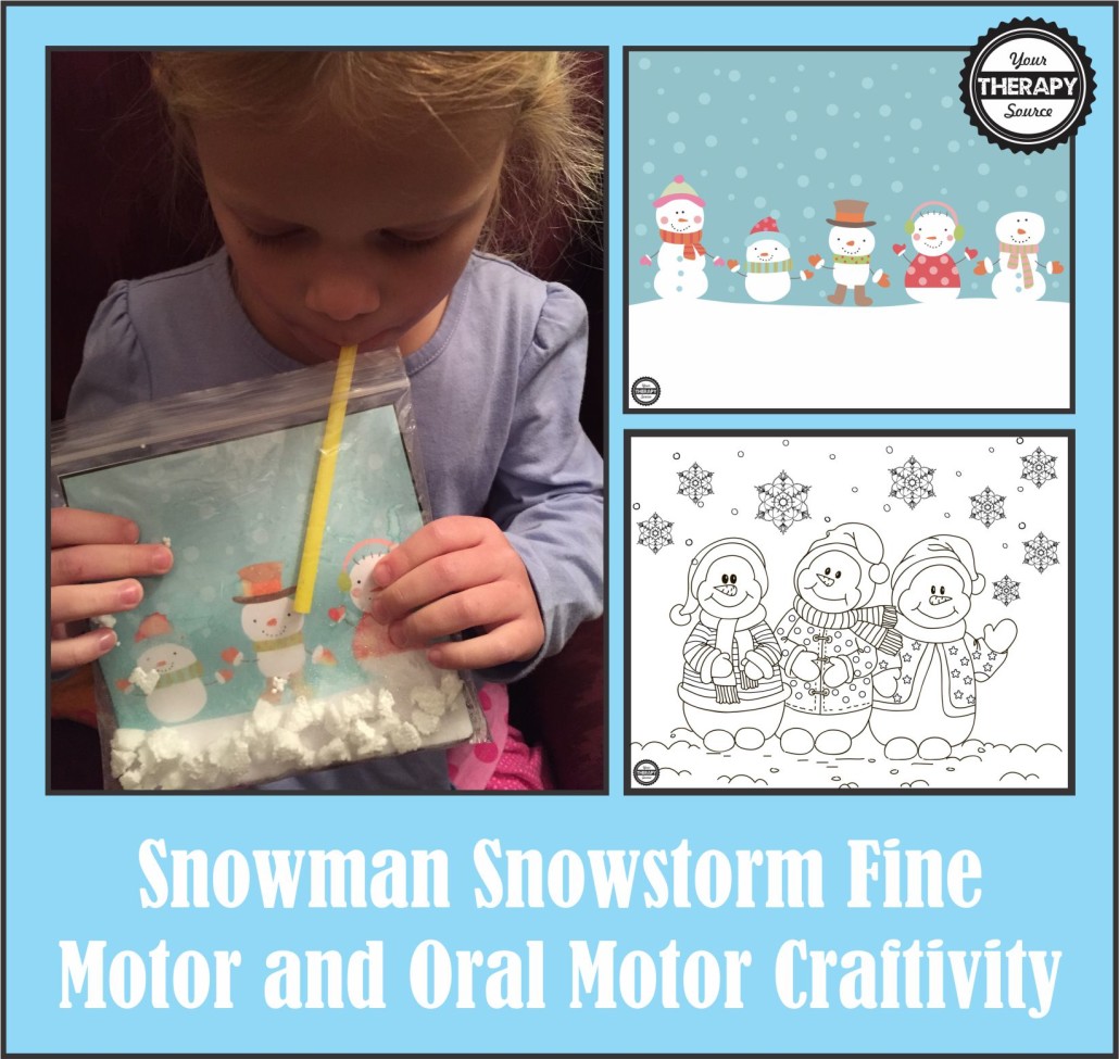 Snowman Snowstorm Fine Motor and oral Motor Activity from Your Therapy Source