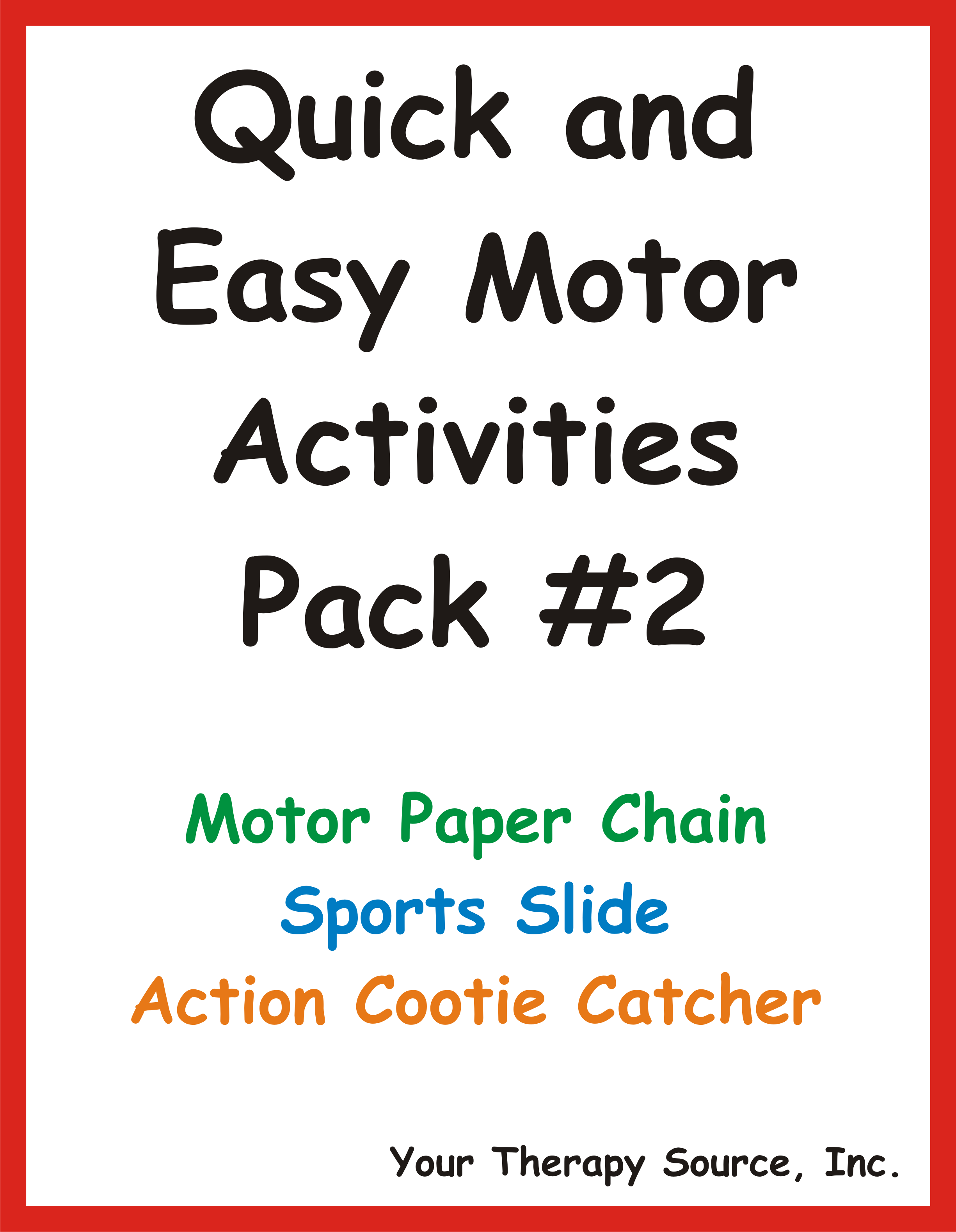 Quick and Easy Motor Activities #2