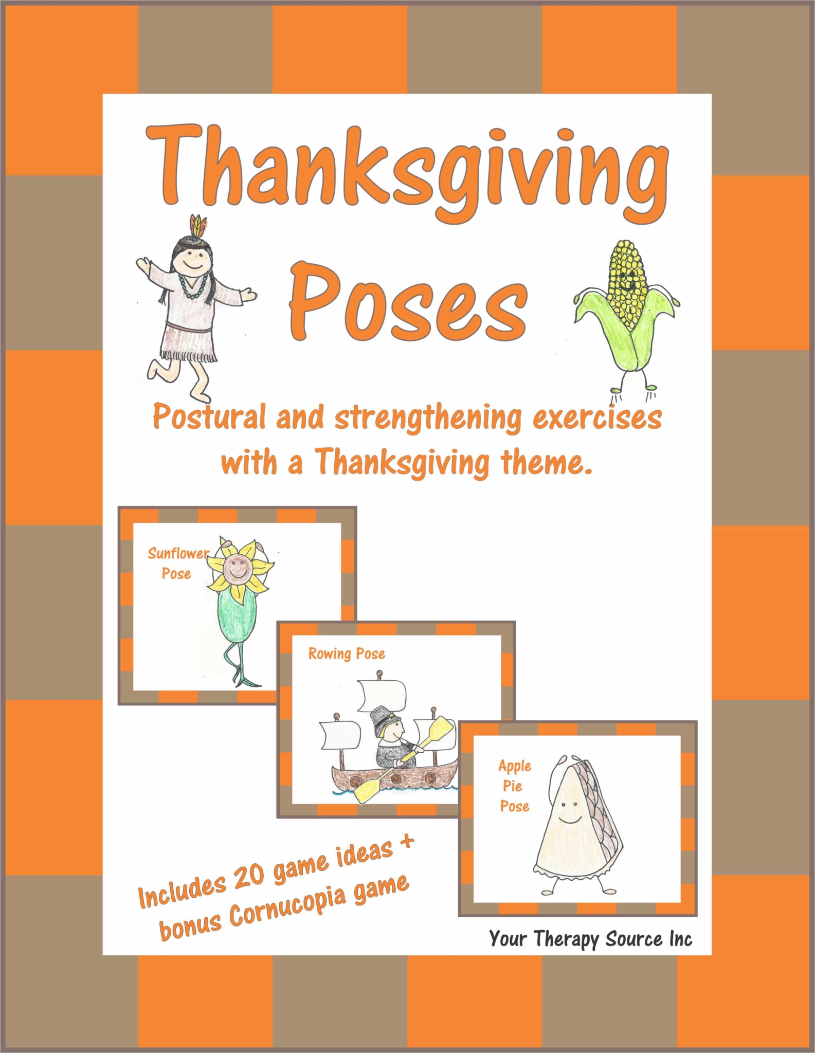 Thanksgiving Poses - Postural and Strengthening Exercises with a Thanksgiving Theme