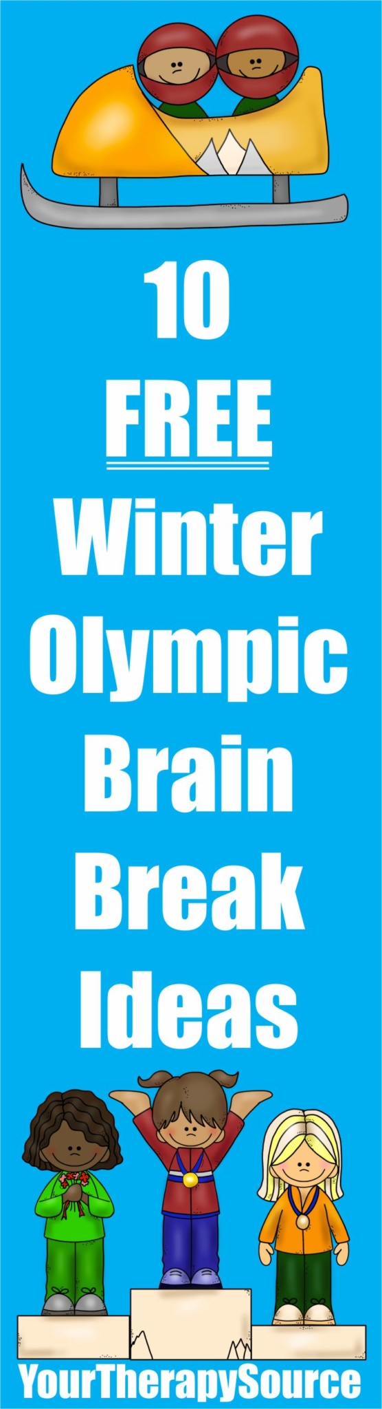 10 Free Winter Olympic Brain Break Ideas from Your Therapy Source
