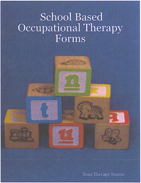 School Based Occupational Therapy Forms