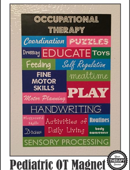 Motivational Magnet – Pediatric Occupational Therapy Magnet