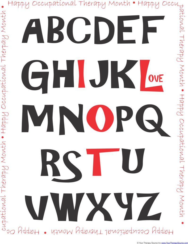 Celebrate OT Month and hang up some fun signs to celebrate