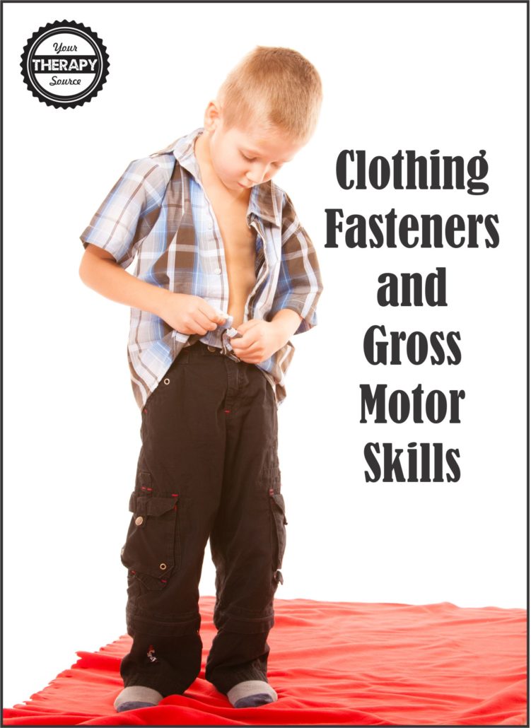 clothing-fasteners-and-gross-motor-skill-development