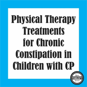 pt-treatments-for-constipation-in-children-with-cp