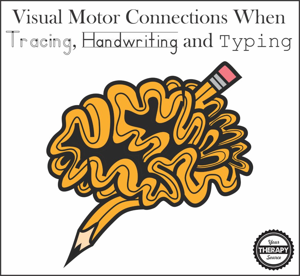 Visual Motor Connections When Tracing, Handwriting and Typing