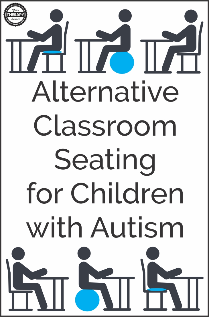 Alternative Classroom Seating for Children with Autism
