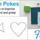 Strengthen fine motor skills