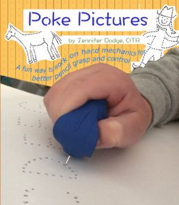Poke Pictures - work on hand mechanics for pencil grasp and control