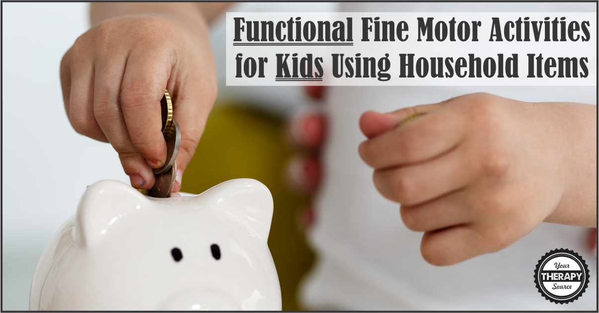 Functional Fine Motor Activities