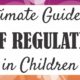 Ultimate Guide to Self Regulation in Children