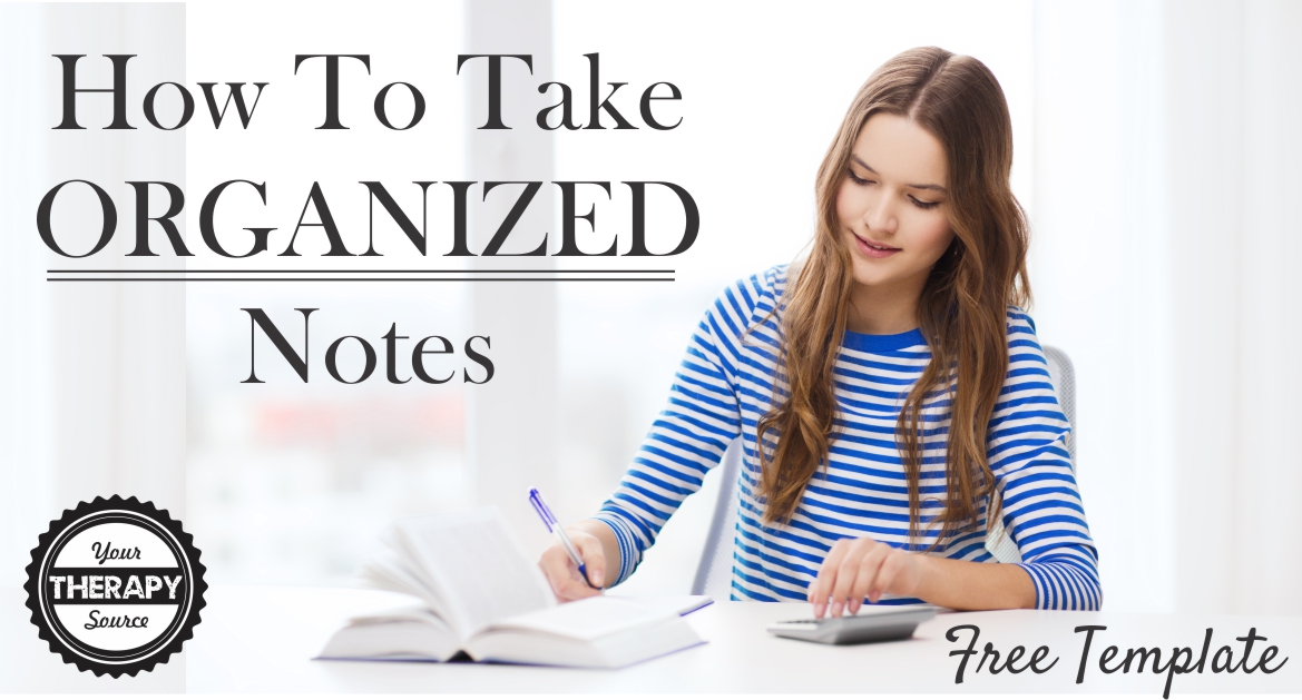 Help Students Take Organized Notes