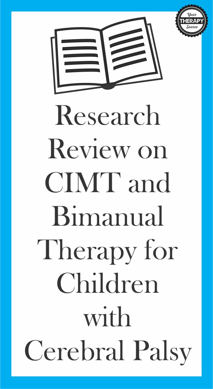 CIMT and Bimanual Therapy for Children with Cerebral Palsy