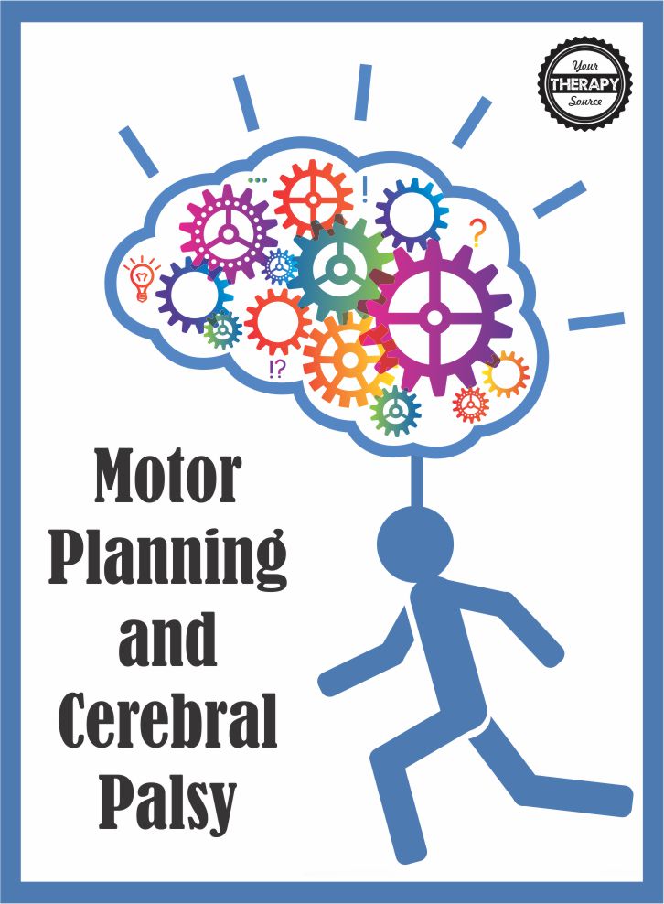 Motor Planning and Cerebral Palsy