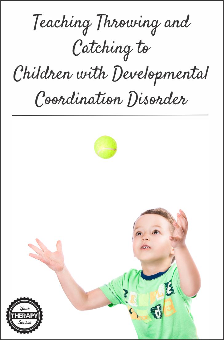 Teaching Throwing and Catching to Children with DCD