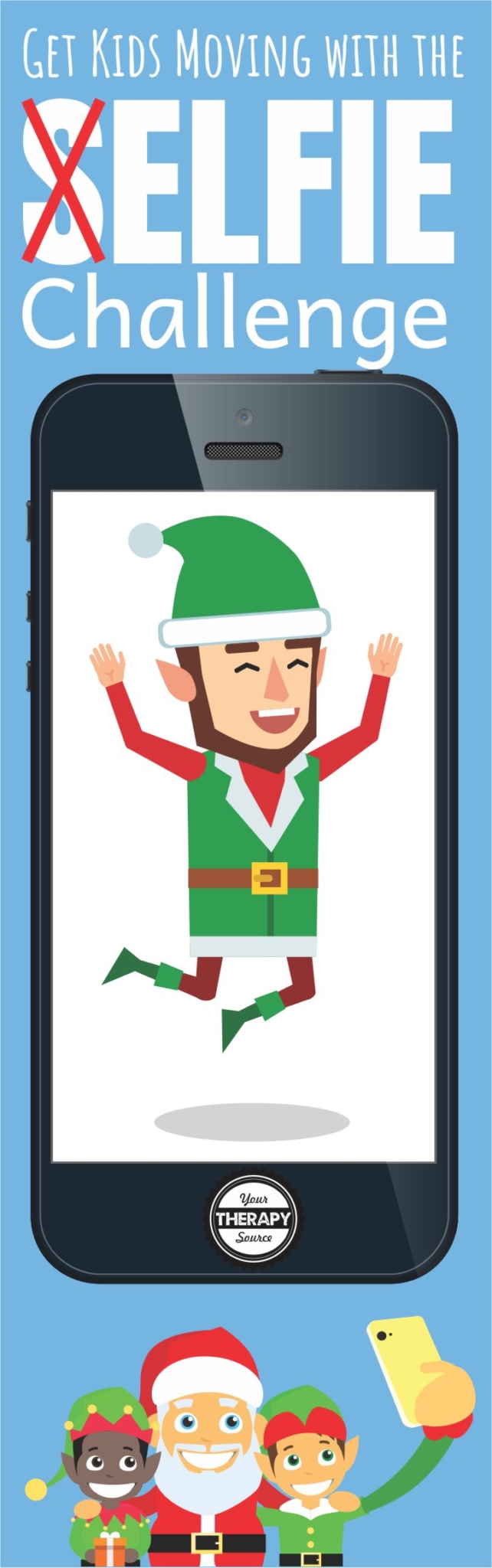 Selfie Elf Challenge from Your Therapy Source
