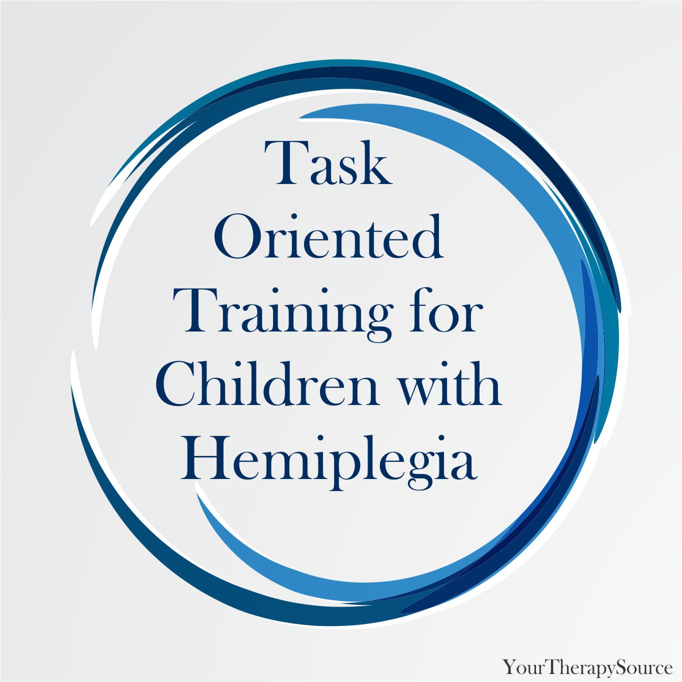 Task Oriented Training for Children with Hemiplegia