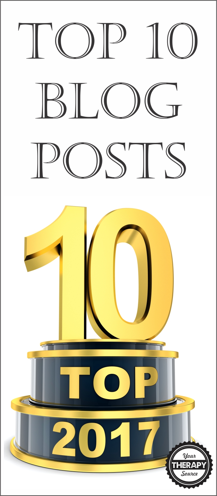 Top 10 Blog Posts from 2017 at Your Therapy Source