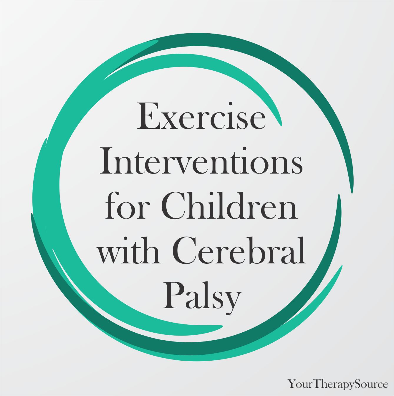 Exercise Interventions for Children with Cerebral Palsy