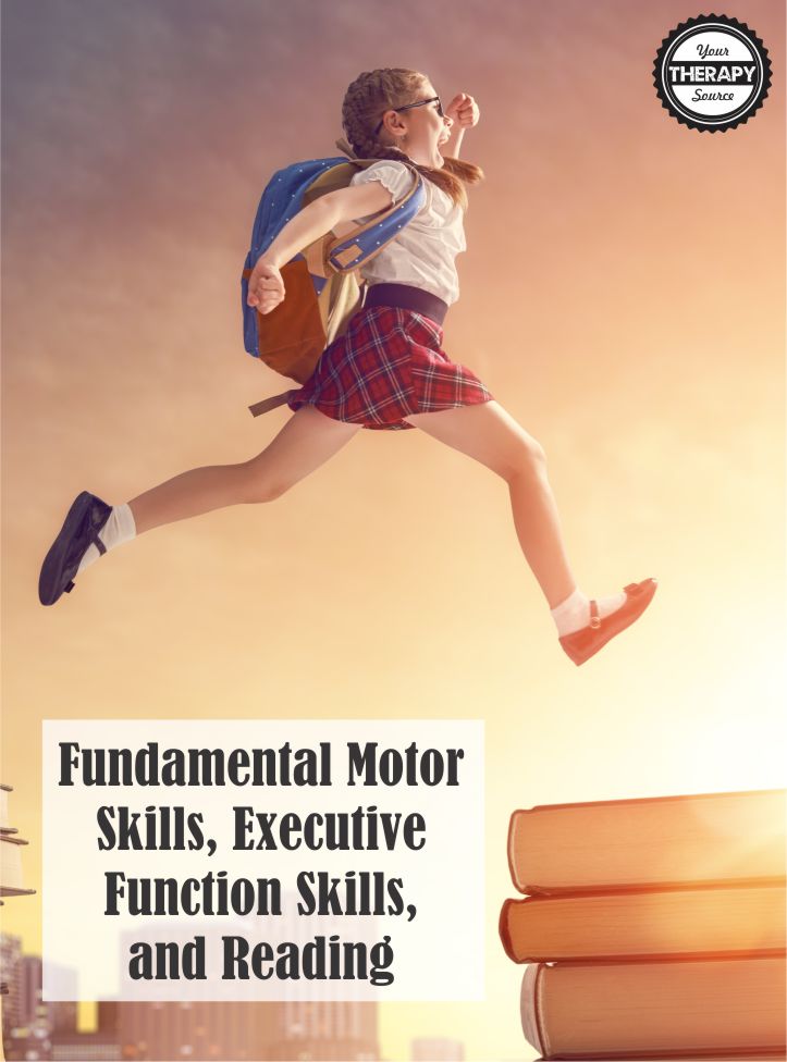 Fundamental Motor Skills, Executive Function Skills, and Reading