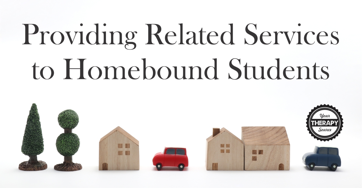 Providing Related Services to Homebound Students