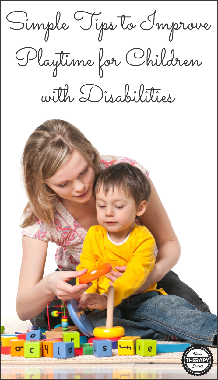 3 Simple Tips to Improve Playtime for Children with Disabilities 