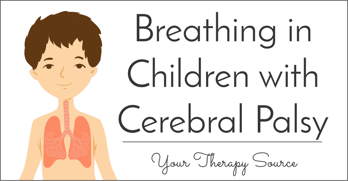 Breathing in Children with Cerebral Palsy