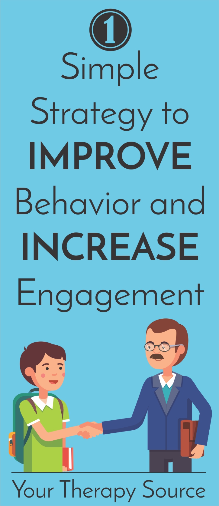 One Simple Strategy to Improve Behavior and Increase Engagement