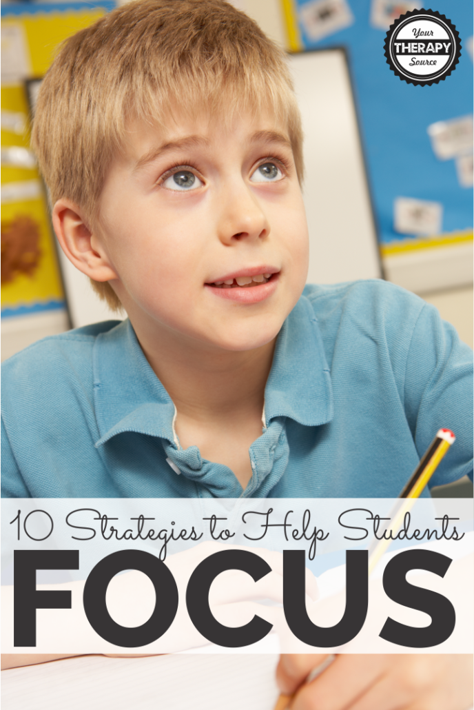10 Strategies to Help Students Focus