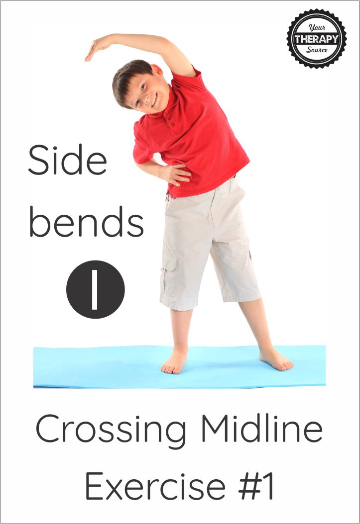 Crossing midline exercises #1 side bends - get your free printable at YourTherapySource.com