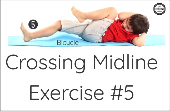 Crossing Midline Exercises #5 - Bicycles  Get your FREE printable at YourTherapySource.com
