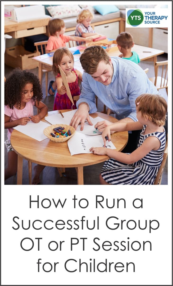 How to Run a Successful Group Occupational Therapy or Physical Therapy Session for Children