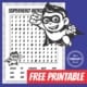 If you have a super hero theme at your school, download this free super hero word search. Get more superhero resources from YourTherapySource.