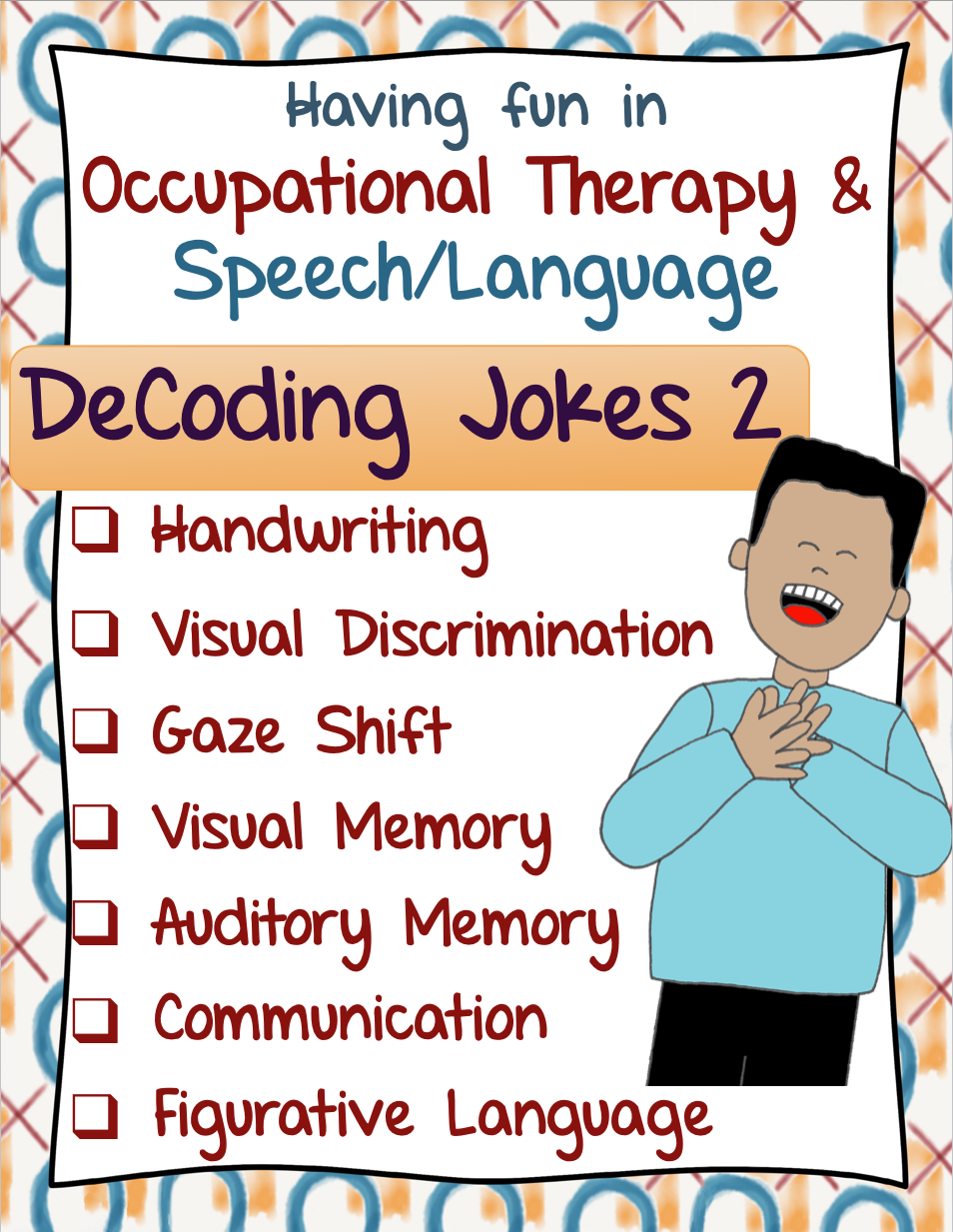 Back by popular demand: DeCoding Jokes Book 2!  Start your Occupational Therapy, or Physical Therapy session with a laugh!