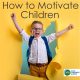 Parents and teachers need to learn how to motivate children to do their best. Read these suggestions from Your Therapy Source to get started.
