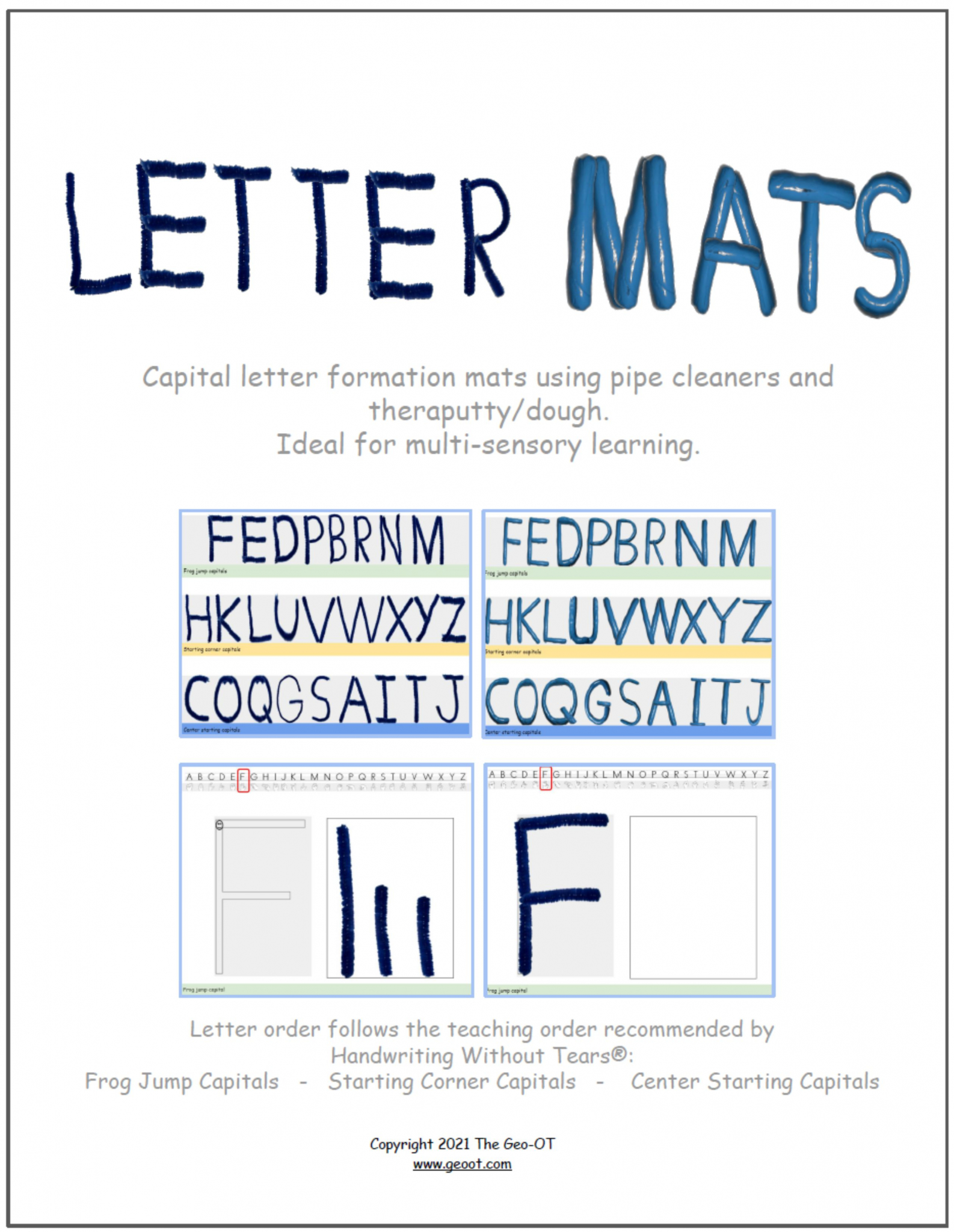 This digital packet, Letter Mats for Multisensory Learning, will provide a hands-on approach that is perfect for kinesthetic learners.