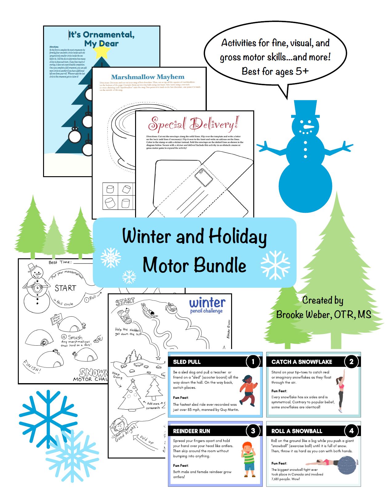 Created by Occupational Therapists Brooke Weber, this Winter and Holiday packet will add fun and motor skill practice for your students!