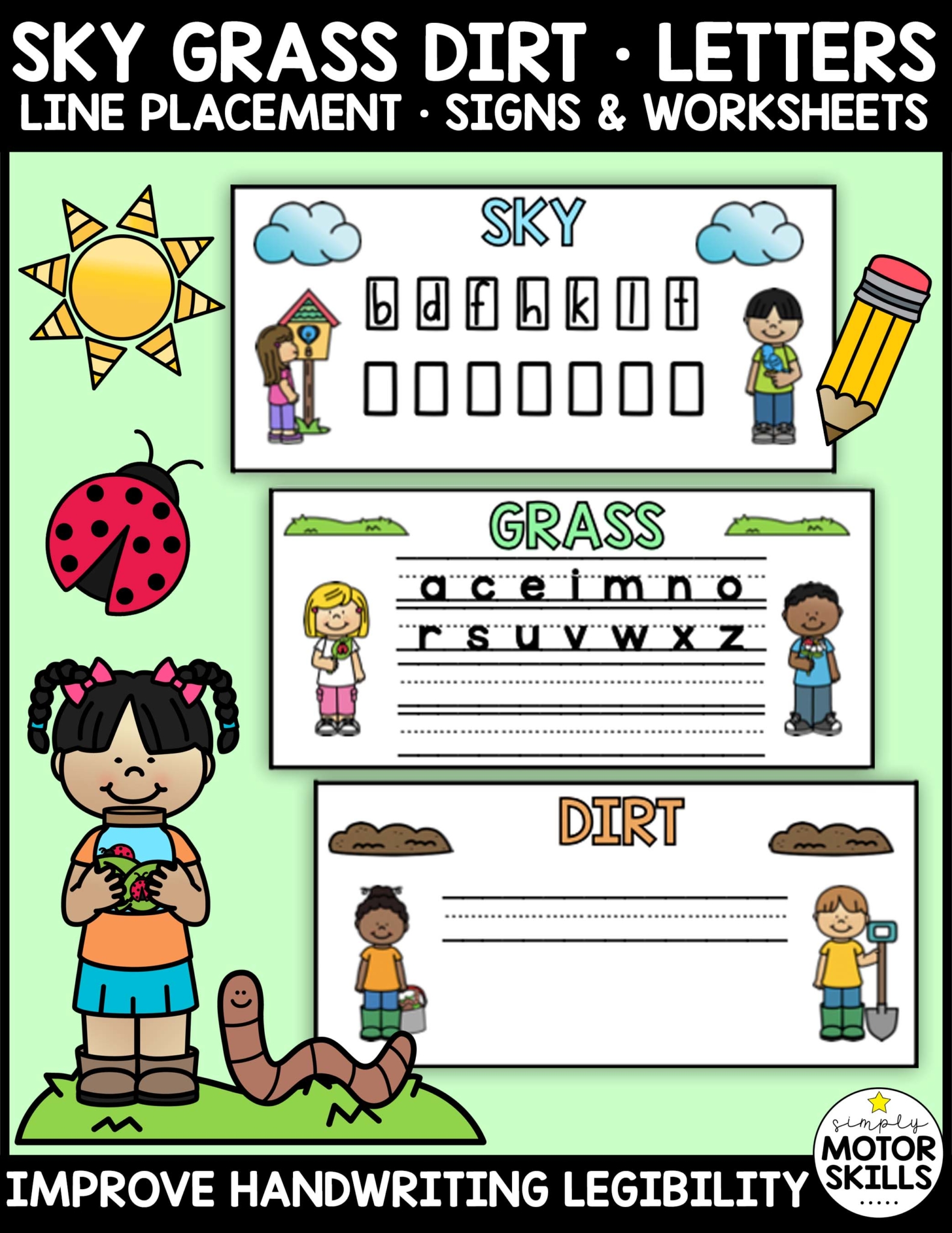 Sky Grass Dirt Paper and Letter Line Placement includes signs and worksheets to learn and practice handwriting skills.