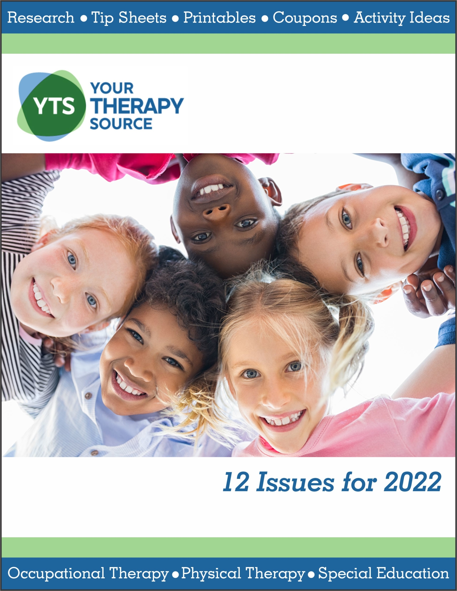 Stay updated on research, simplify your day, and help children succeed with the 2022 Subscription to the Your Therapy Source Digital Magazine. 