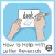 Letter reversals can be a difficult problem to correct, but with some simple strategies, you can help your students learn to write correctly.
