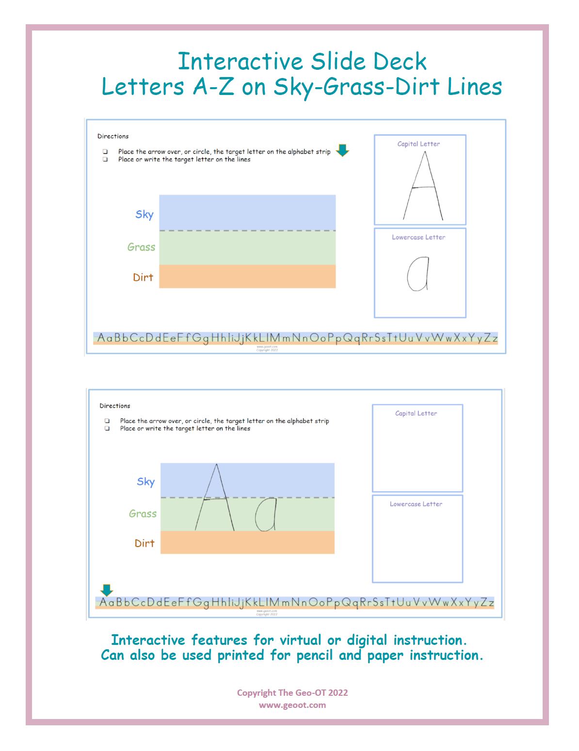 This Letter Sizing Slide Deck is an interactive activity to practice proper sizing of the letters using SKY GRASS DIRT lines.