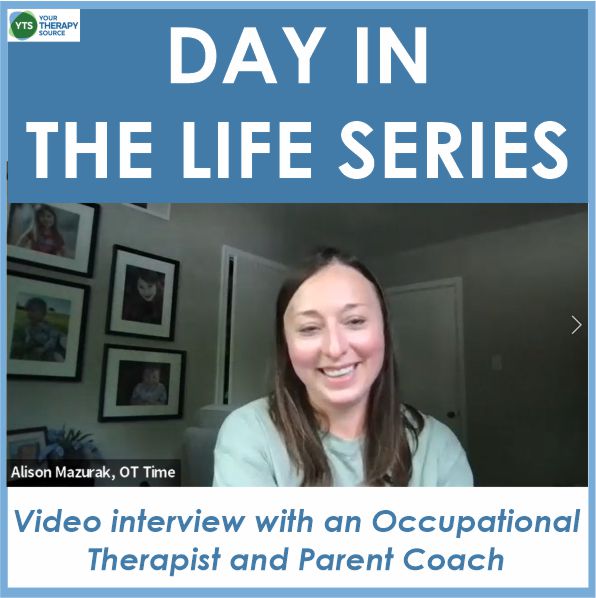 OT and parent coach interview - A Day in the Life Video Series