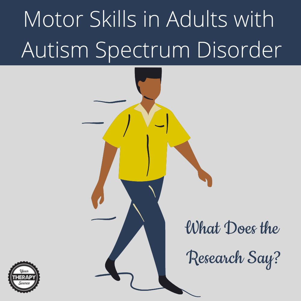 Recent research took a closer look at the characteristics of motor skills in adults with Autism Spectrum Disorder.