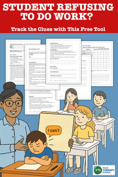 Student Refusing to Do Work? - Your Therapy Source